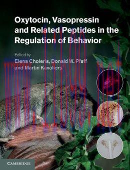 [AME]Oxytocin, Vasopressin and Related Peptides in the Regulation of Behavior