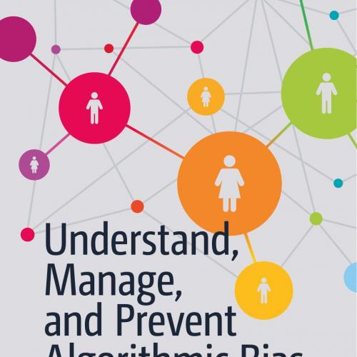 Apress Understand Manage and Prevent Algorithmic Bias - Wei Zhi