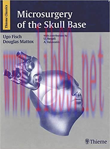 [PDF]Microsurgery of the Skull Base [Douglas E. Mattox]