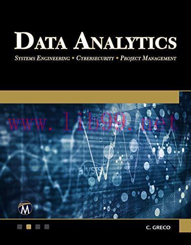 [FOX-Ebook]Data Analytics: Systems Engineering - Cybersecurity - Project Management