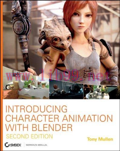 [FOX-Ebook]Introducing Character Animation with Blender, 2nd Edition