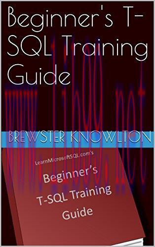 [FOX-Ebook]Beginner's T-SQL Training Guide