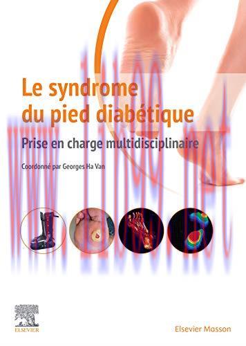 [AME]Le syndrome du pied diab&eacute;tique: Prise en charge multidisciplinaire (Hors collection) (Fren...