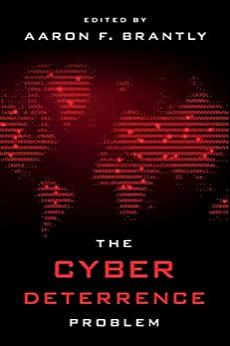 (PDF)The Cyber Deterrence Problem