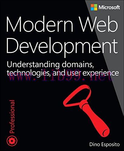 [FOX-Ebook]Modern Web Development: Understanding domains, technologies, and user experience