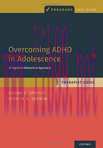 [AME]Overcoming ADHD in Adolescence: A Cognitive Behavioral Approach, Therapist Guide (PROGRAMS...