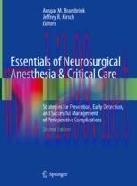 [PDF]Essentials of Neurosurgical Anesthesia & Critical Care: Strategies for Prevention, Early D...