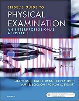 (PDF)Seidel&rsquo;s Guide to Physical Examination &ndash; E-Book: An Interprofessional Approach (Mosby&rsquo;s Gu...