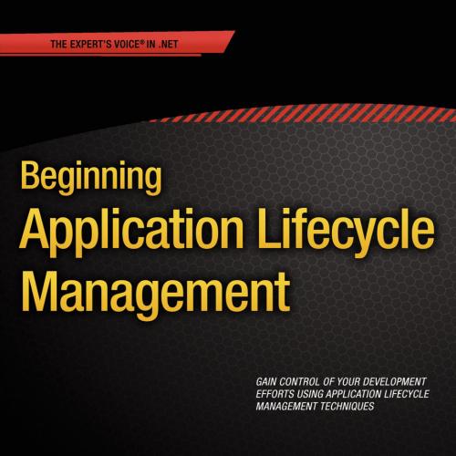 Beginning Application Lifecycle Management