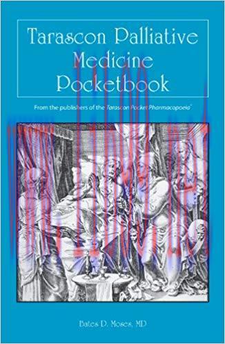(PDF)Tarascon Palliative Medicine Pocketbook 1st Edition