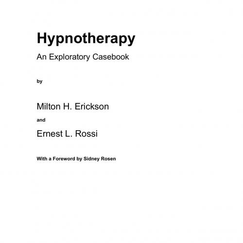 Hypnotherapy An Exploratory Casebook