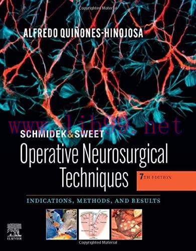[AME]Schmidek and Sweet: Operative Neurosurgical Techniques 2-Volume Set: Indications, Methods ...