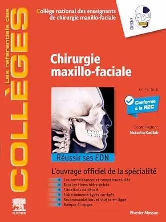 [AME]Chirurgie maxillo-faciale et stomatologie: R&eacute;ussir ses EDN (French Edition), 6th edition (...