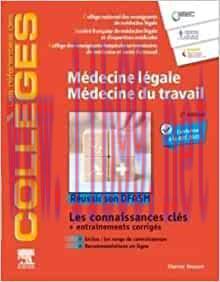 [AME]M&eacute;decine l&eacute;gale - M&eacute;decine du travail: R&eacute;ussir son DFASM - Connaissances cl&eacute;s, 2nd Edition...