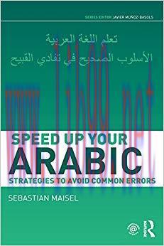 Speed up your Arabic: Strategies to Avoid Common Errors (Speed Uo Your Language Skills) 1st Edi...