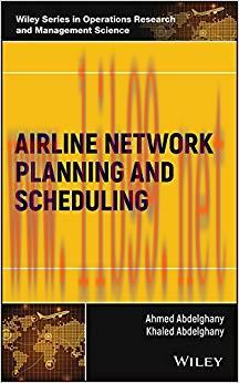 (PDF)Airline Network Planning and Scheduling (Wiley Series in Operations Research and Managemen...
