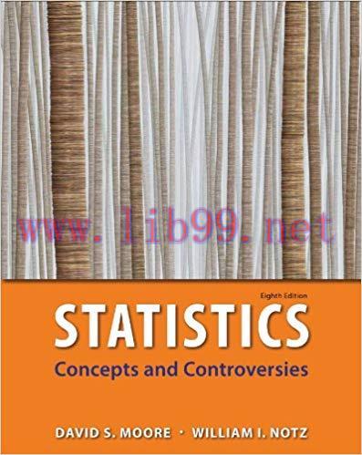 [PDF]Statistics: Concepts and Controversies, 8th Edition [David S. Moore]