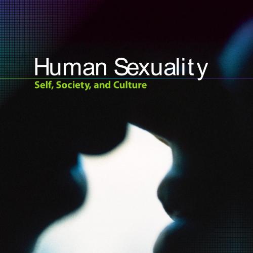 Human Sexuality Self Society and Culture by Gilbert Herdt