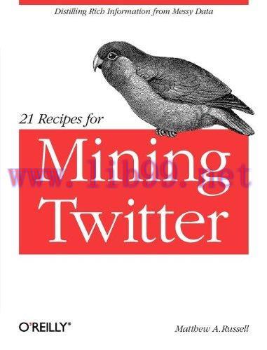 [FOX-Ebook]21 Recipes for Mining Twitter