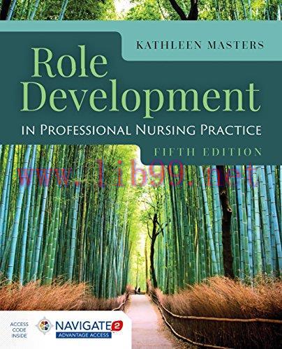 [AME]Role Development in Professional Nursing Practice, 5th Edition