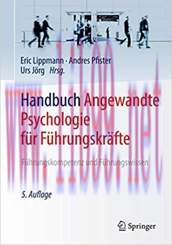 (PDF)Handbuch Angewandte Psychologie f&uuml;r F&uuml;hrungskr&auml;fte: F&uuml;hrungskompetenz und F&uuml;hrungswissen (...
