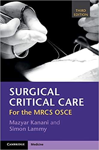 Surgical Critical Care (For the MRCS OSCE) 3rd Edition