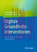 [PDF]Digitale Gesundheitsinterventionen: Anwendungen in Therapie und Pr&auml;vention