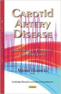 [AME]Carotid Artery Disease: Risk Factors, Prognosis and Management