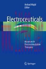 [PDF]Electroceuticals: Advances in Electrostimulation Therapies