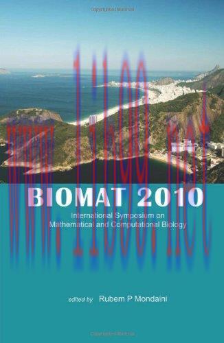 [FOX-Ebook]Biomat 2010: International Symposium on Mathematical and Computational Biology