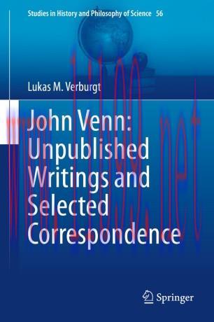 John Venn: Unpublished Writings and Selected Correspondence