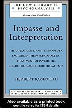(PDF)Impasse and Interpretation Therapeutic and Anti-Therapeutic Factors in the Psychoanalytic ...