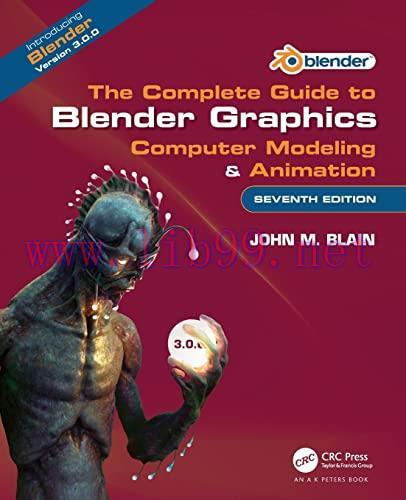 [FOX-Ebook]The Complete Guide to Blender Graphics: Computer Modeling & Animation, 7th Edition