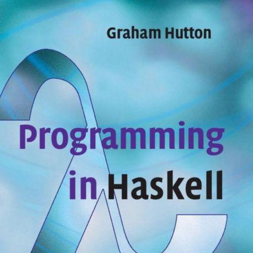 Programming in Haskell - Graham Hutton