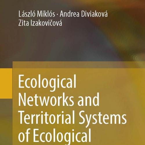 Ecological Networks and Territorial Systems of Ecological Stability