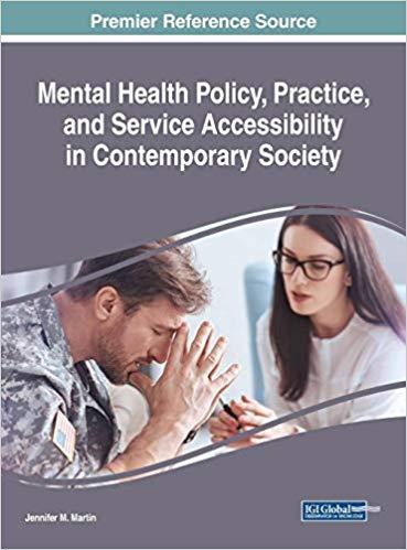Mental Health Policy, Practice, and Service Accessibility in Contemporary Society