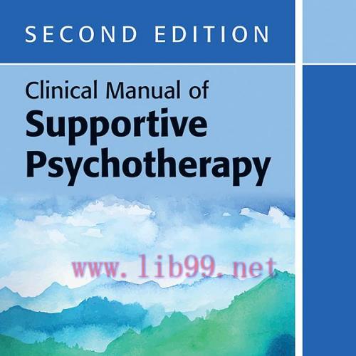 [AME]Clinical Manual of Supportive Psychotherapy, 2nd Edition (EPUB)