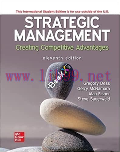 [PDF]ISE Ebook Strategic Management Creating Competitive Advantages 11th Edition [GREGORY DESS]