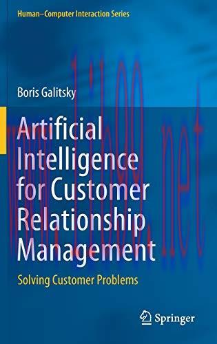 [FOX-Ebook]Artificial Intelligence for Customer Relationship Management: Solving Customer Probl...