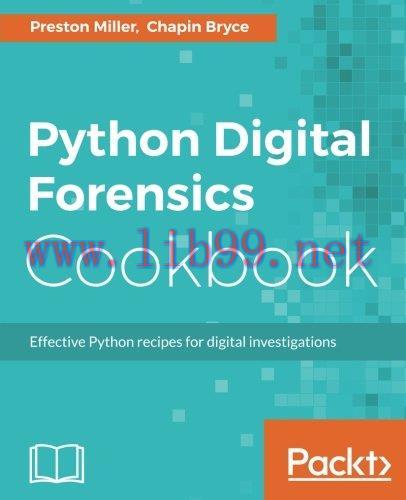[FOX-Ebook]Python Digital Forensics Cookbook