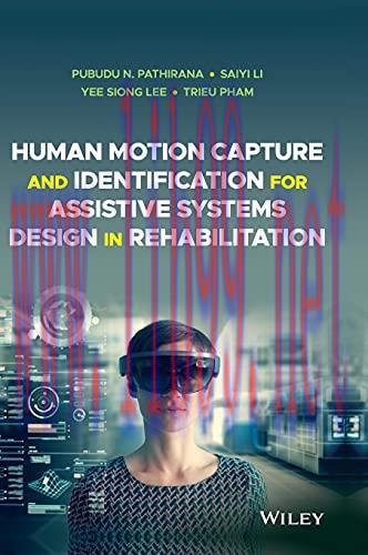 [FOX-Ebook]Human Motion Capture and Identification for Assistive Systems Design in Rehabilitati...