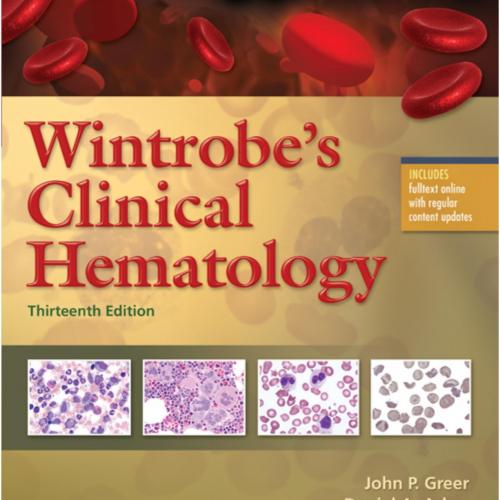 Wintrobe's Clinical Hematology, 13th Edition-HP