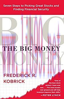 (PDF)The Big Money: Seven Steps to Picking Great Stocks and Finding Financial Security