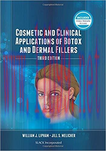 [PDF]Cosmetic and Clinical Applications of Botox and Dermal Fillers 3rd Edition