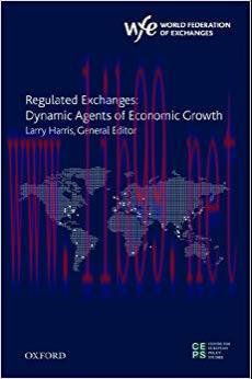 (PDF)Regulated Exchanges: Dynamic Agents of Economic Growth (The World Federation of Exchanges ...