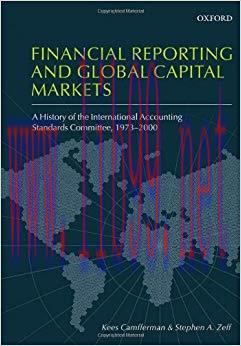 (PDF)Financial Reporting and Global Capital Markets: A History of the International Accounting ...