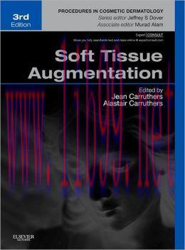 [AME]Soft Tissue Augmentation: Procedures in Cosmetic Dermatology Series (Expert Consult - Onli...