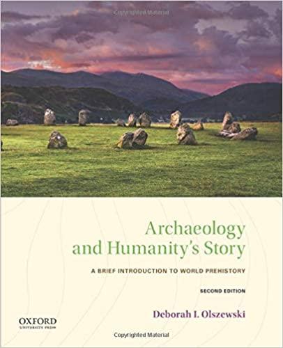 Archaeology and Humanity’s Story 2nd Edition