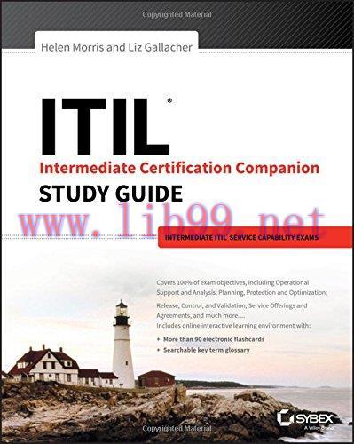 [FOX-Ebook]ITIL Intermediate Certification Companion Study Guide: Intermediate ITIL Service Cap...