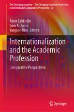 [PDF]Internationalization and the Academic Profession: Comparative Perspectives